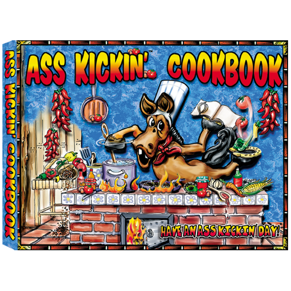 Ass Kickin’ Cookbook