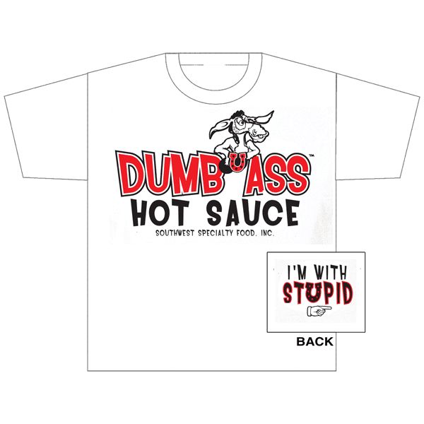 Dumb Ass T-Shirt